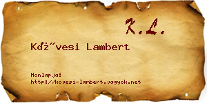 Kövesi Lambert névjegykártya
